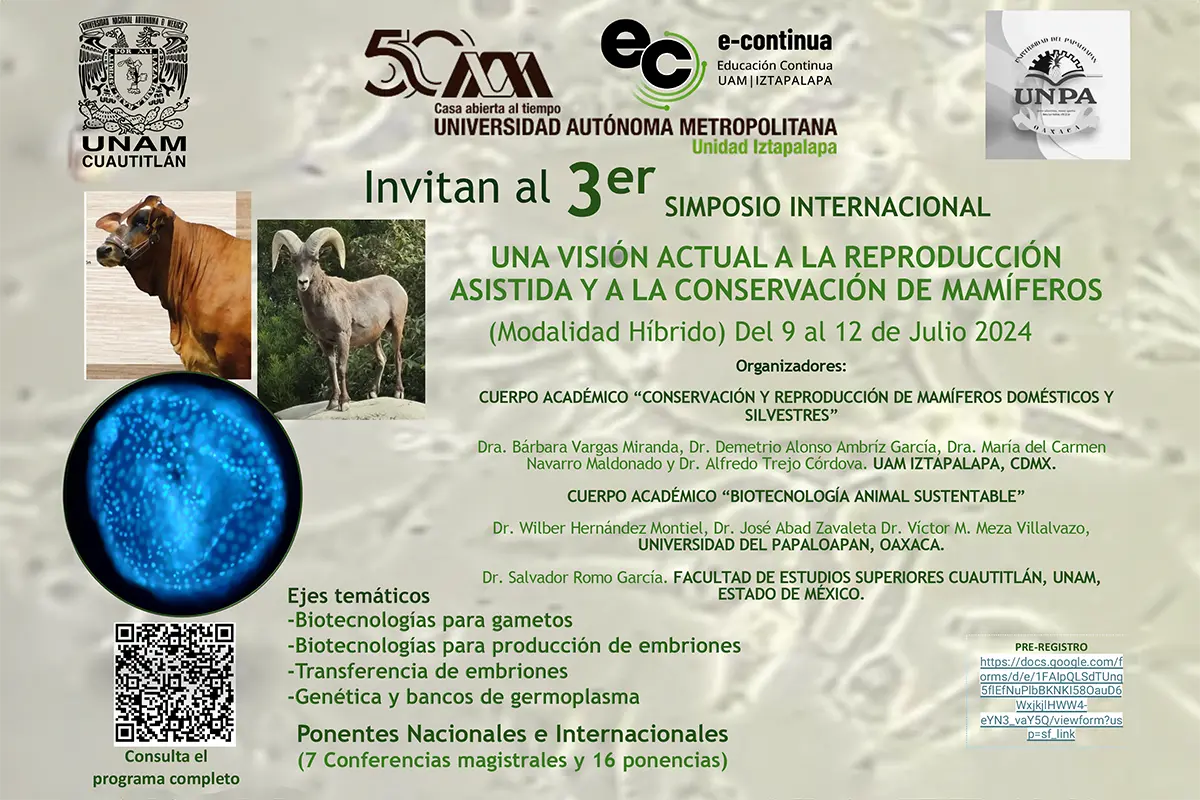  3er. Simposio Internacional. Una visión actual a la reproducción asistida y a la conservación de mamíferos
